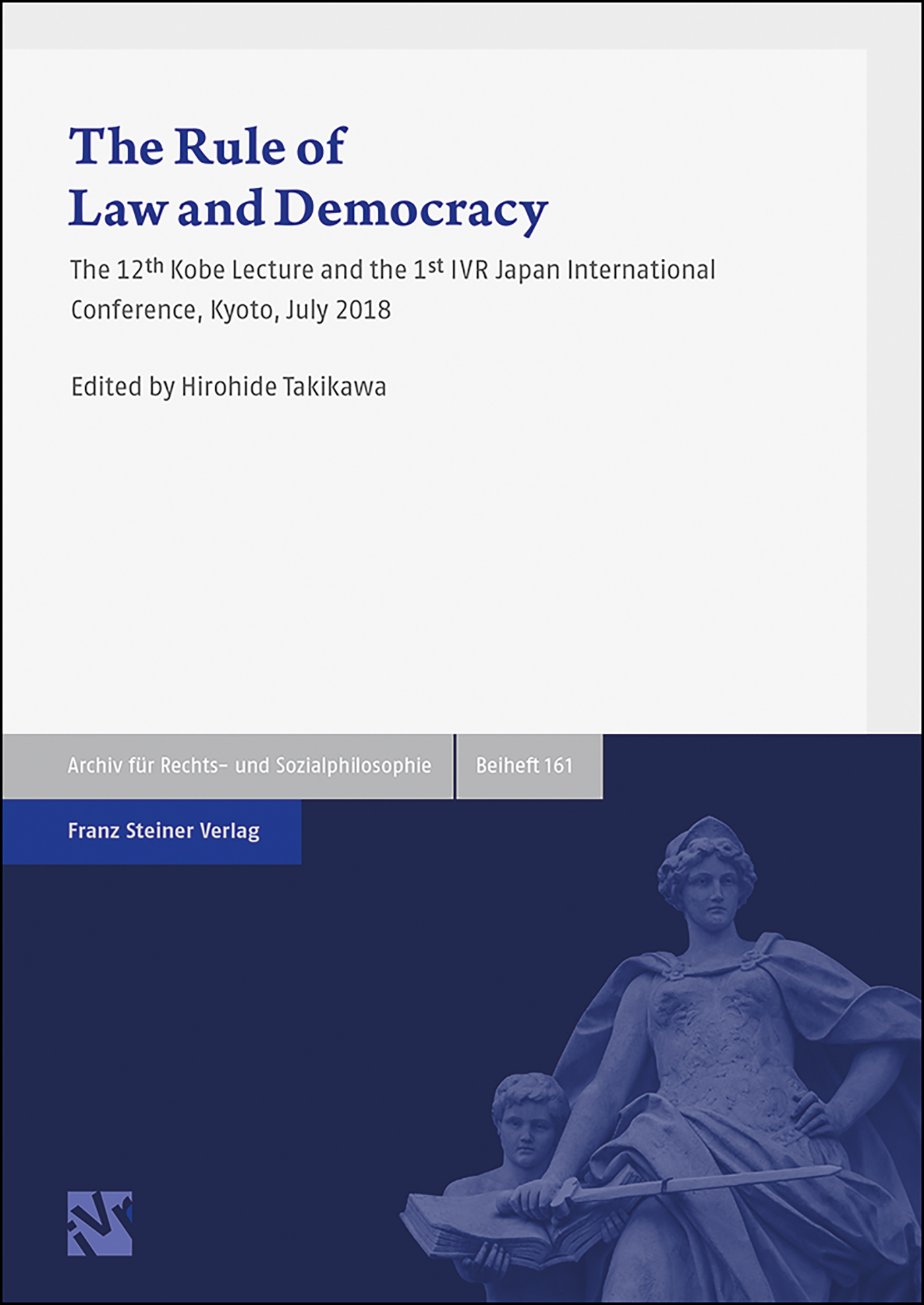 UTokyo BiblioPlaza - The Rule of Law and Democracy UTokyo BiblioPlaza - The Rule of Law and Democracy